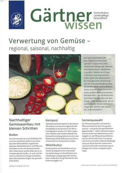 Gärtner wissen "Verwertung von Gemüse regional, saisonal, nachhaltig