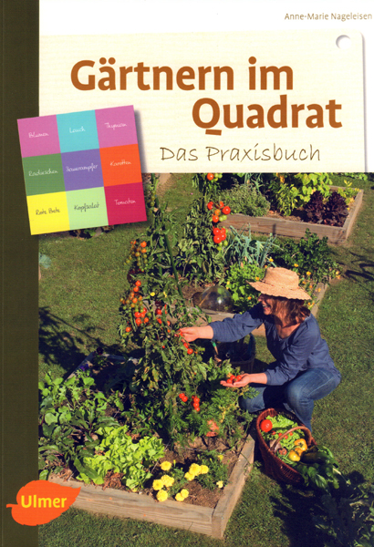 Gärtnern im Quadrat Das Praxisbuch Gartenratgeber Shop