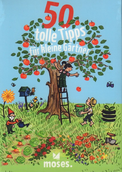 50 tolle Tipps für kleine Gärtner Gartenratgeber Shop